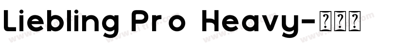Liebling Pro Heavy字体转换